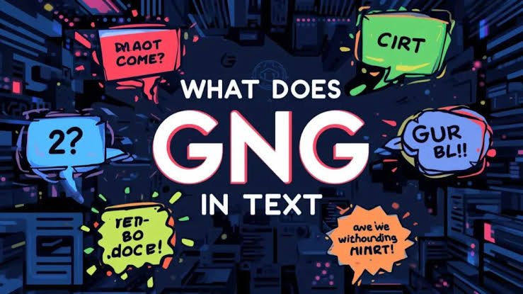 what does g n g mean